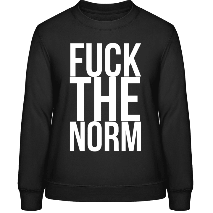 Fuck The Norm Frauen Sweatshirt contain pic