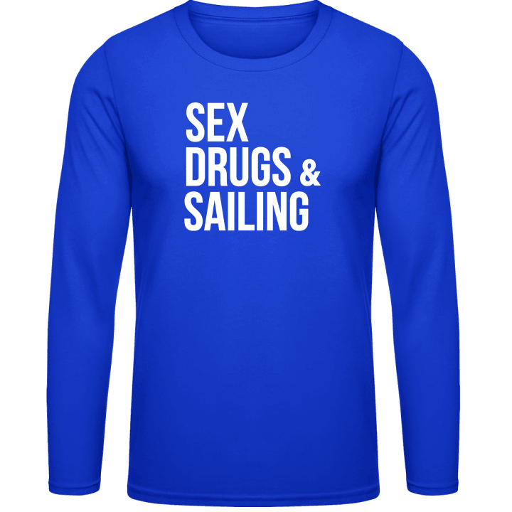 Sex Drugs Sailing Shirt met lange mouwen contain pic