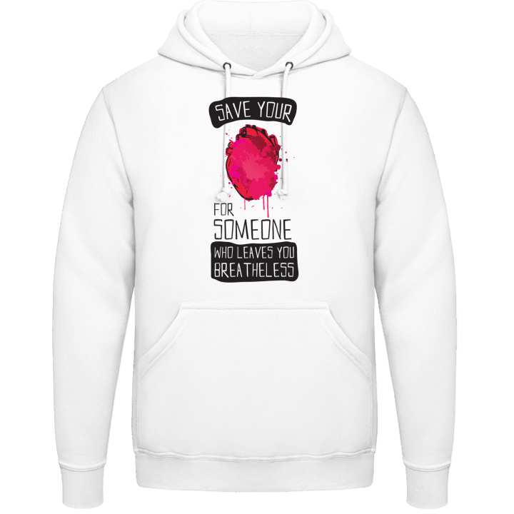 Save Your Heart For Somebody Hoodie contain pic