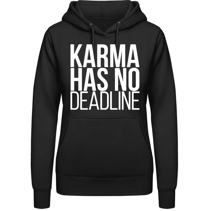 Karma Has No Deadline Felpa con cappuccio da donna 0 image