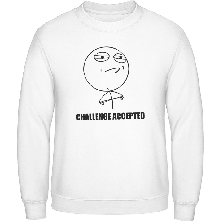 Challenge Accepted Meme Sweatshirt 0 image