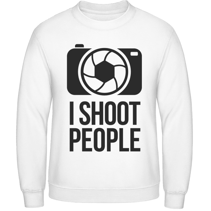 I Shoot People Photographer Sweatshirt contain pic