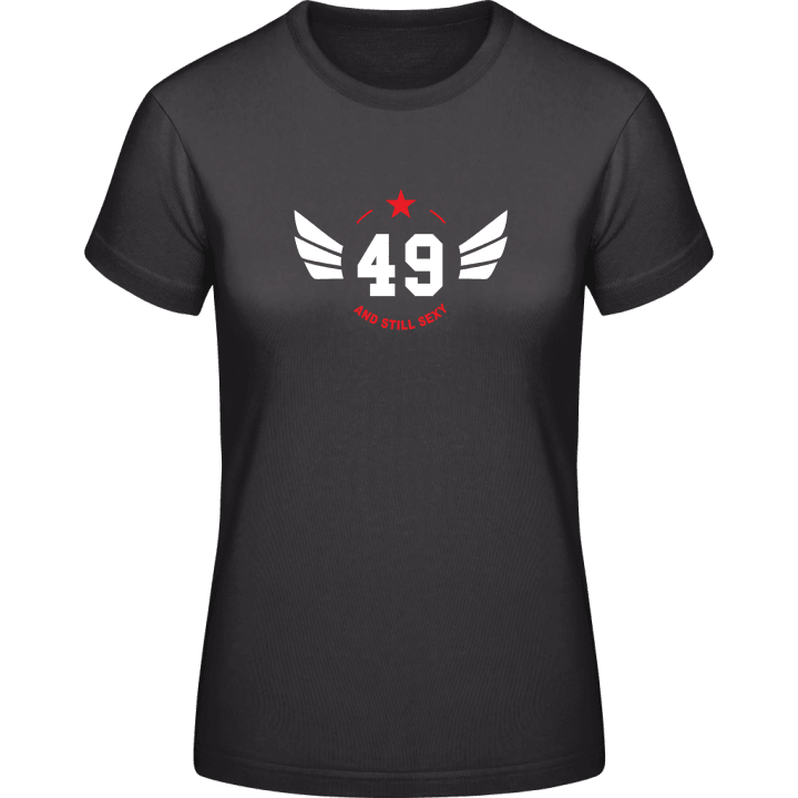 49 and still sexy T-shirt för kvinnor 0 image