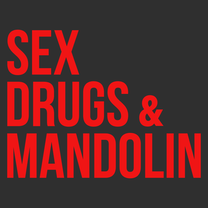 Sex Drugs And Mandolin Stofftasche 0 image