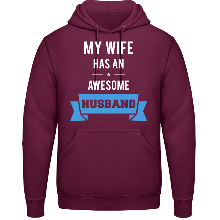 My Wife has an Awesome Husband Huvtröja contain pic