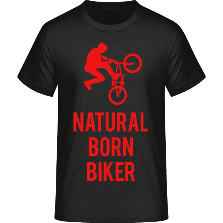 Natural Born Biker T-Shirt 0 image