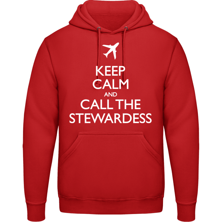 Keep Calm And Call The Stewardess Hoodie contain pic