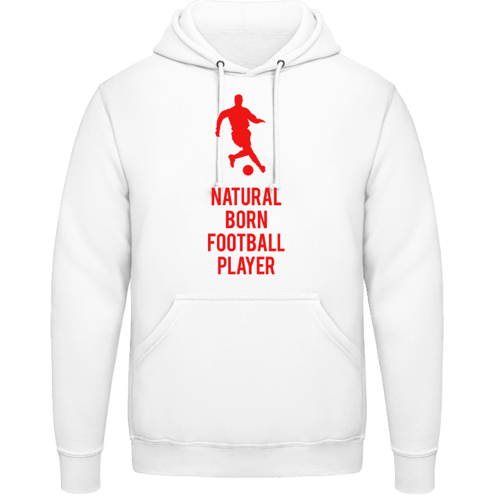 Natural Born Footballer Hoodie contain pic