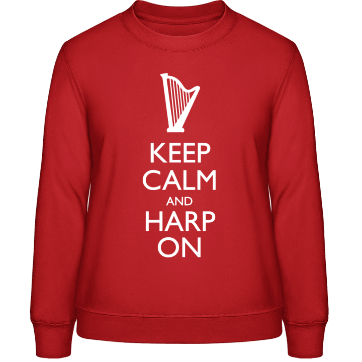 Keep Calm And Harp On Frauen Sweatshirt contain pic
