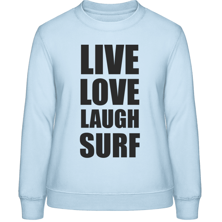 Live Love Laugh Surf Sweatshirt för kvinnor contain pic