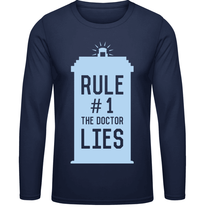 Rule 1 The Doctor Lies T-shirt à manches longues contain pic