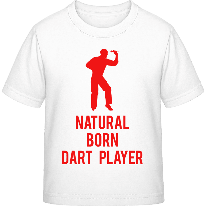 Natural Born Dart Player Kinder T-Shirt contain pic