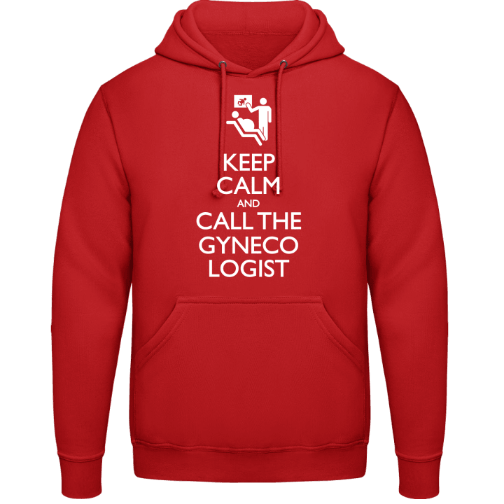 Keep Calm And Call The Gynecologist Sweat à capuche 0 image