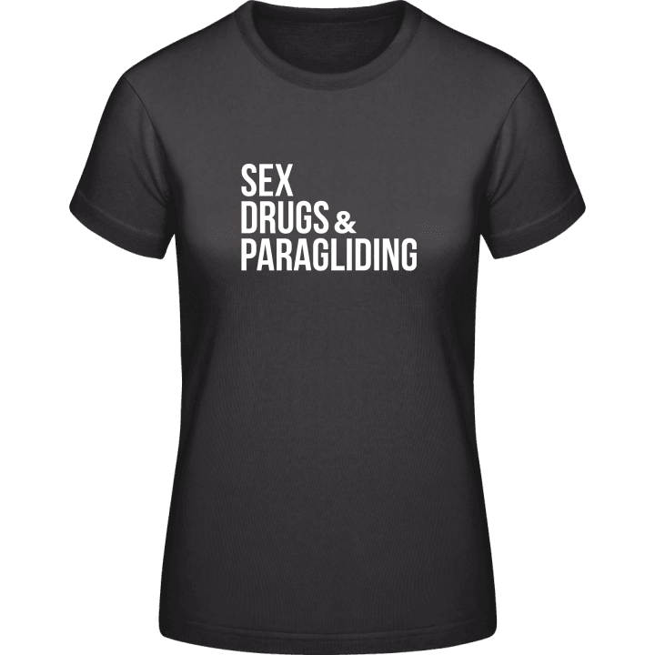 Sex Drugs Paragliding T-skjorte for kvinner contain pic
