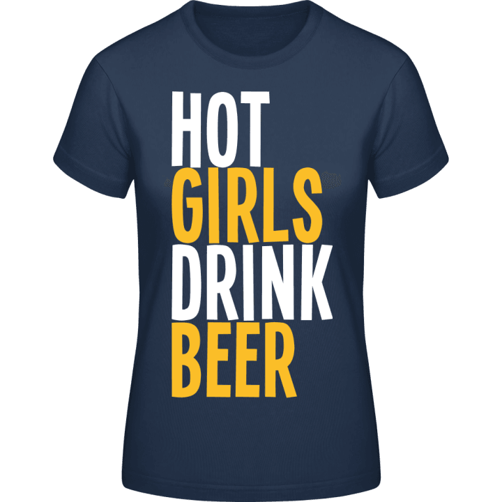 Hot Girls Drink Beer Women T-Shirt 0 image