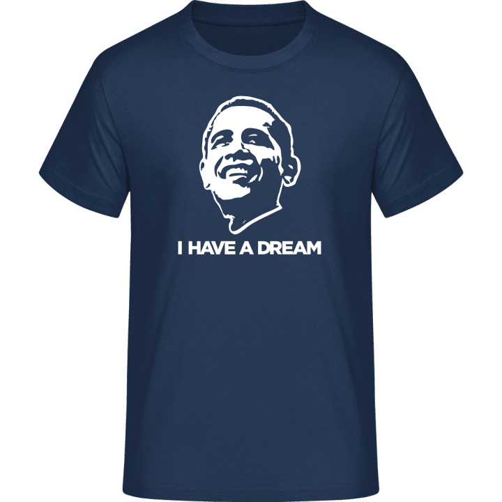 I Have A Dream Camiseta 0 image