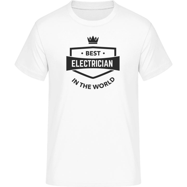 Best Electrician In The World T-Shirt 0 image