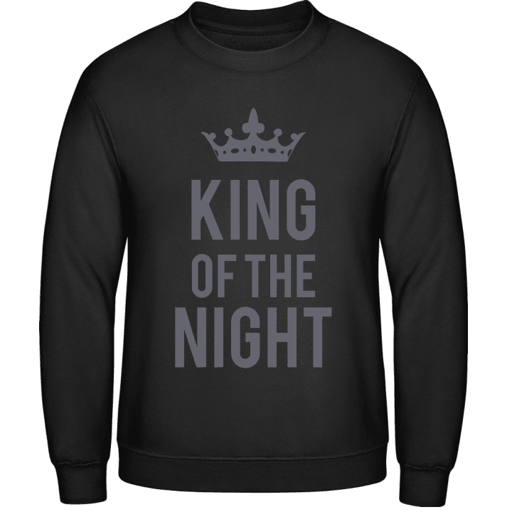 King of the Night Sweatshirt contain pic