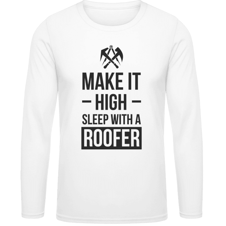 Make It High Sleep With A Roofer Camicia a maniche lunghe contain pic