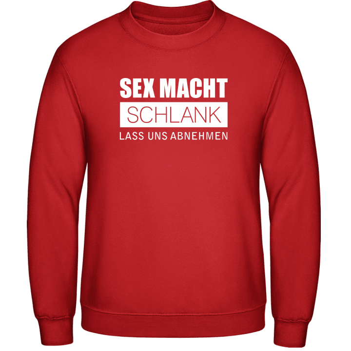 Sex macht schlank Sweatshirt contain pic