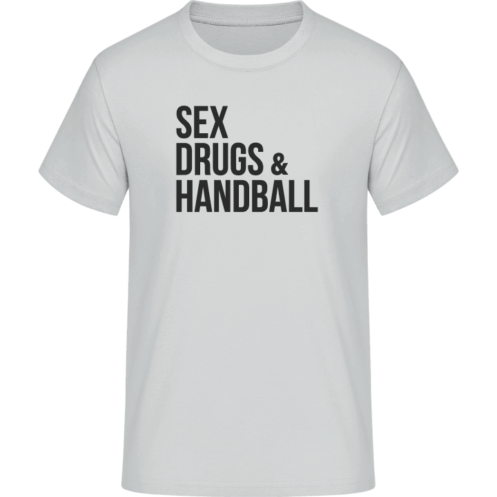 Sex Drugs Handball Maglietta 0 image