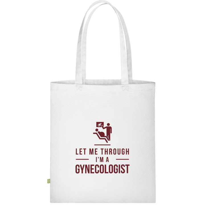 Let Me Through I´m A Gynecologist Cloth Bag contain pic