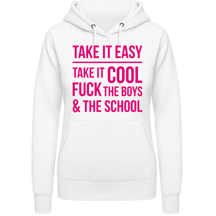 Fuck The Boys And The School Vrouwen Hoodie contain pic