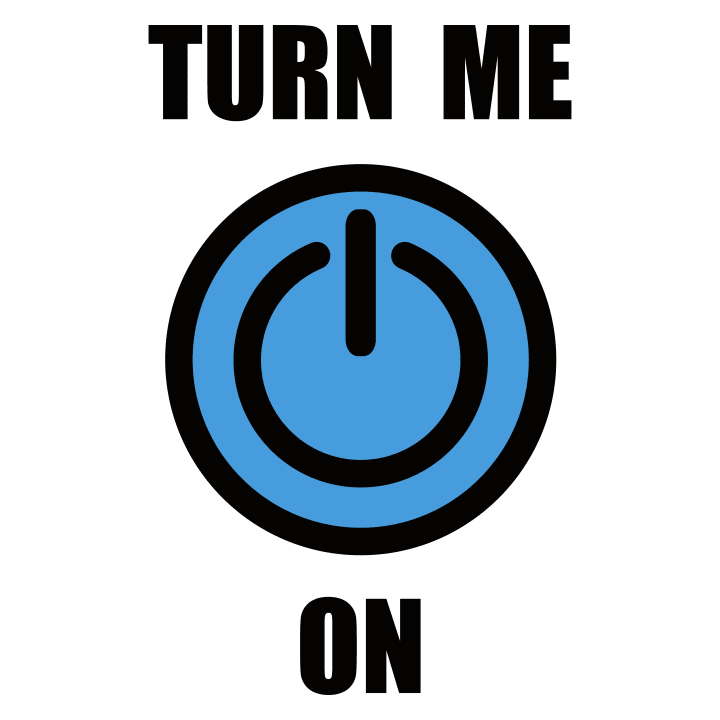Turn Me On Button T-Shirt 0 image