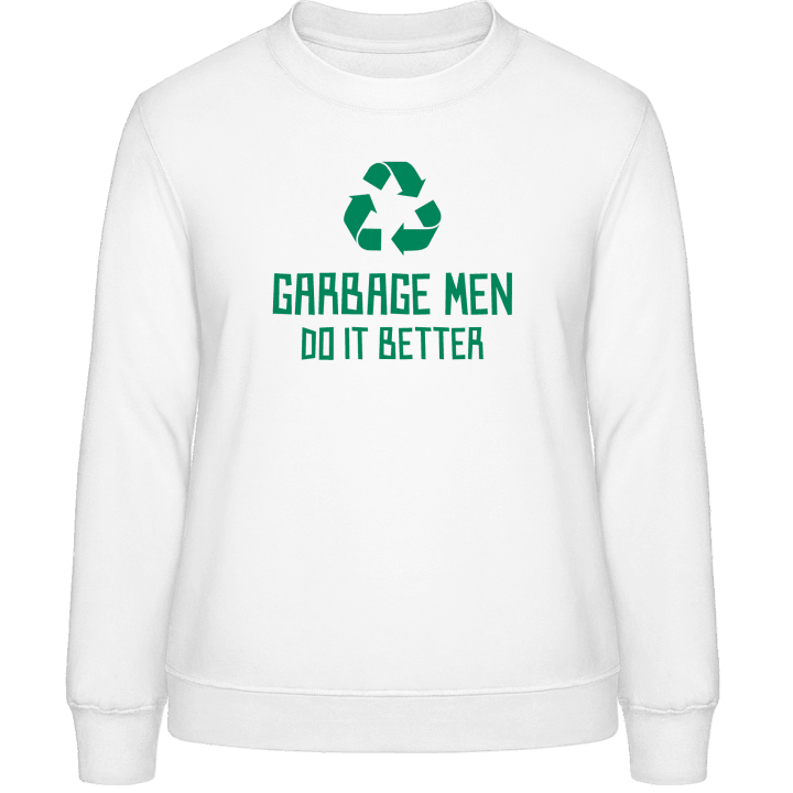 Garbage Men Do It Better Sweatshirt för kvinnor 0 image