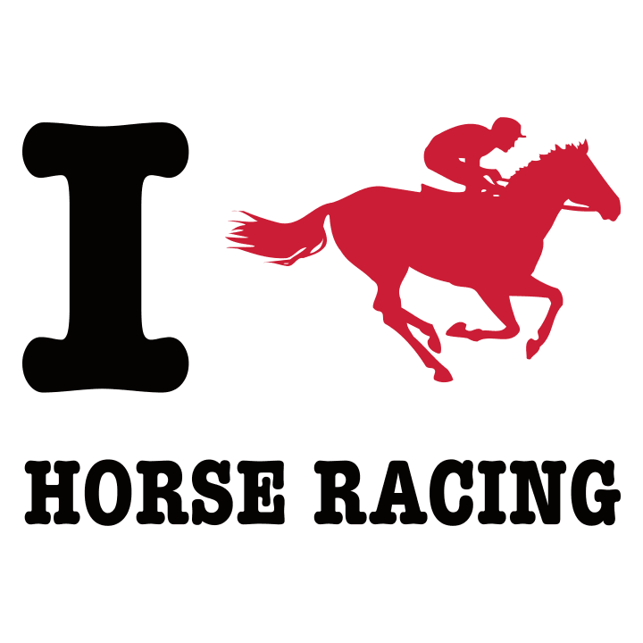 I Love Horse Racing Naisten t-paita 0 image