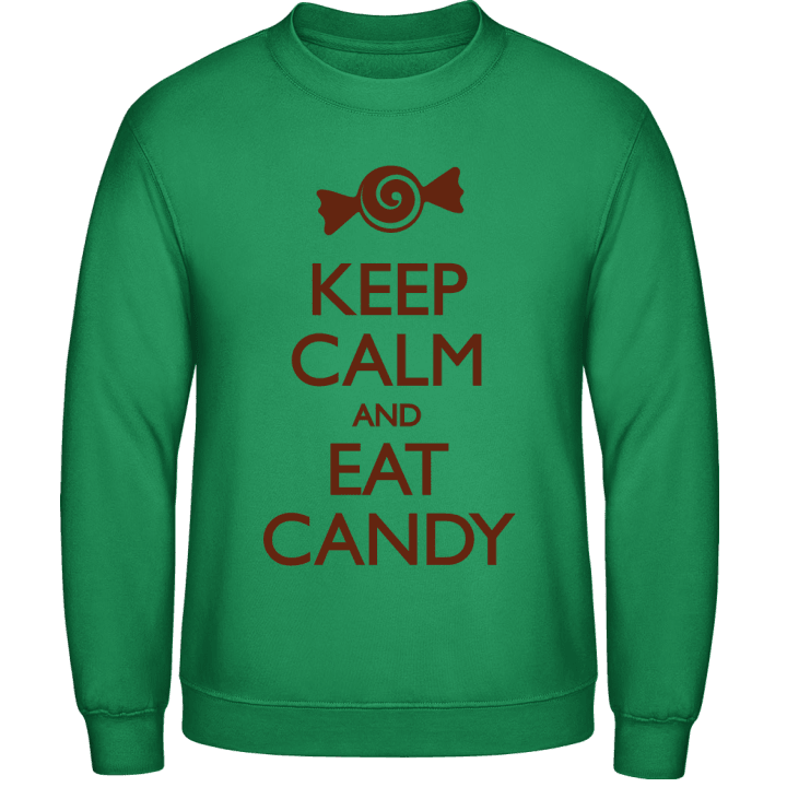 Keep Calm and Eat Candy Sweatshirt contain pic