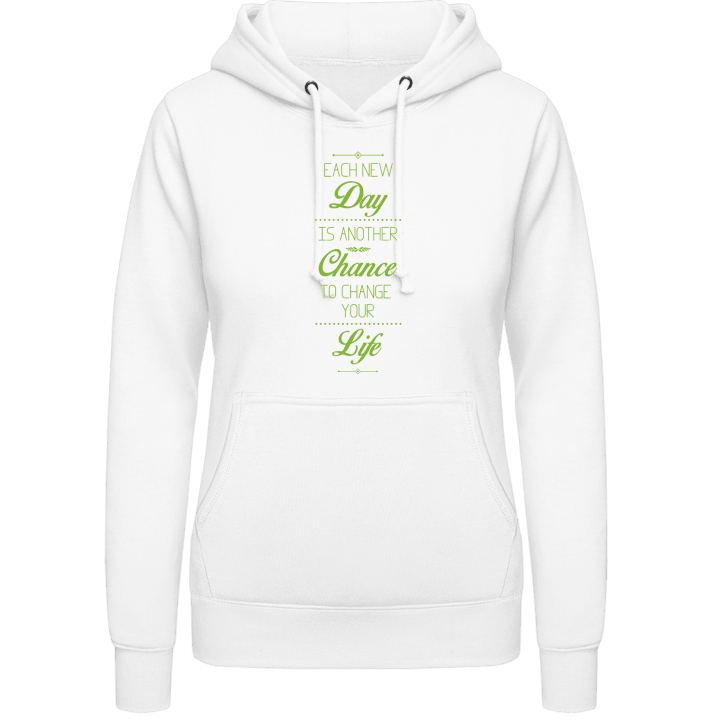 Each New Day Is Another Chance Hoodie för kvinnor contain pic