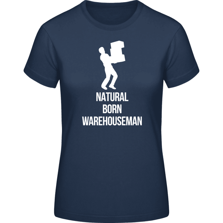Natural Born Warehouseman T-skjorte for kvinner 0 image