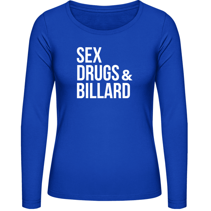 Sex Drugs And Billiards Langermet skjorte for kvinner contain pic