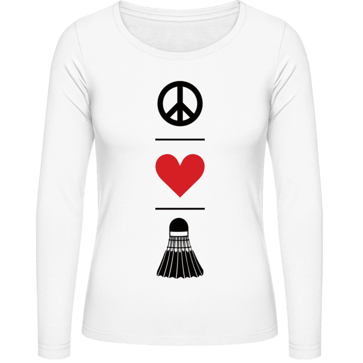 Peace Love Badminton Frauen Langarmshirt contain pic