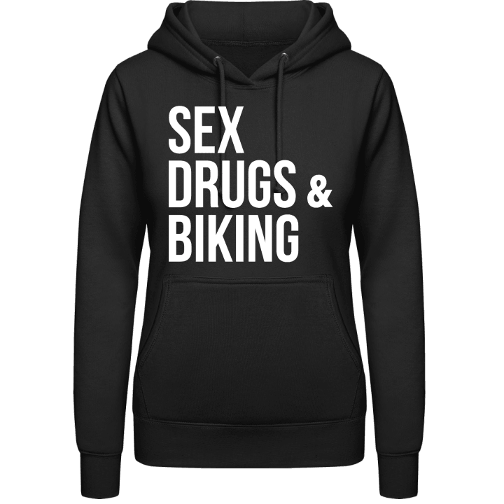 Sex Drugs Biking Sudadera con capucha para mujer contain pic