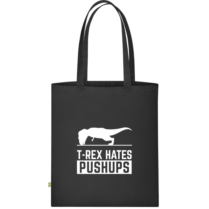 T-Rex Hates Pushups Funny Stofftasche contain pic