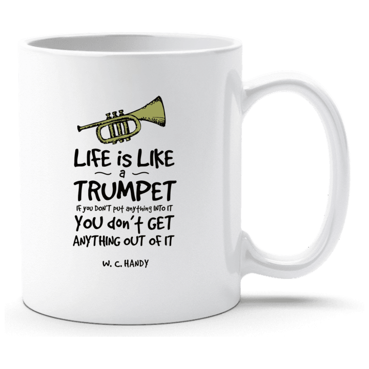Life is Like a Trumpet Beker contain pic