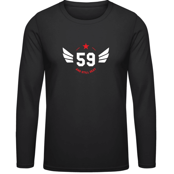 59 and sexy Long Sleeve Shirt 0 image