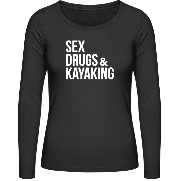 Sex Drugs Kayaking Langermet skjorte for kvinner contain pic
