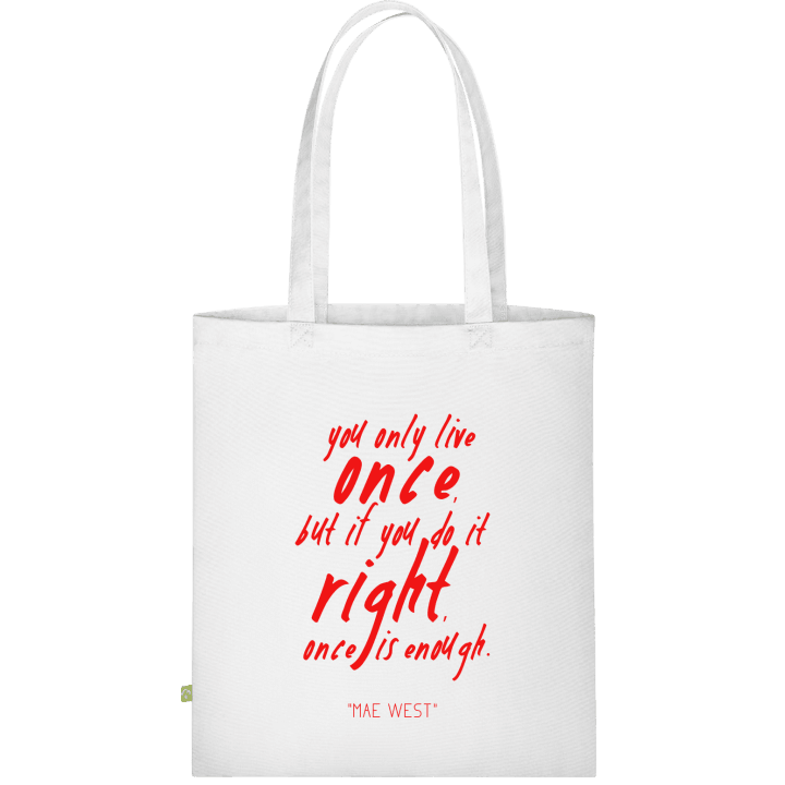 You Only Live Once Cloth Bag 0 image