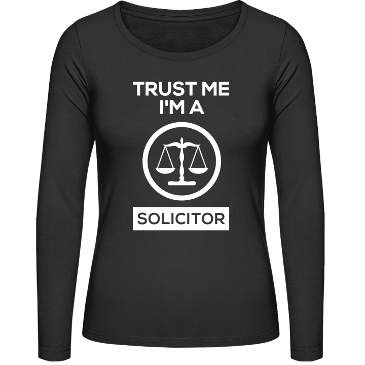 Trust Me I'm A Solicitor Frauen Langarmshirt contain pic