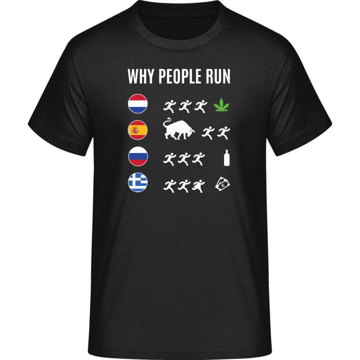 Why People Run Part 2 Camiseta 0 image