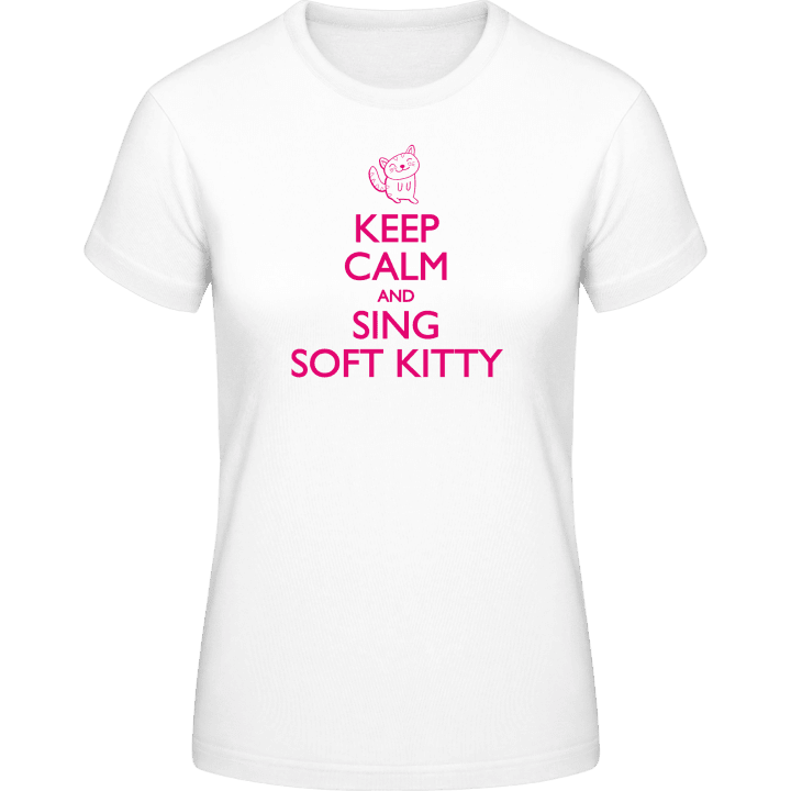 Keep calm and sing Soft Kitty T-shirt för kvinnor 0 image