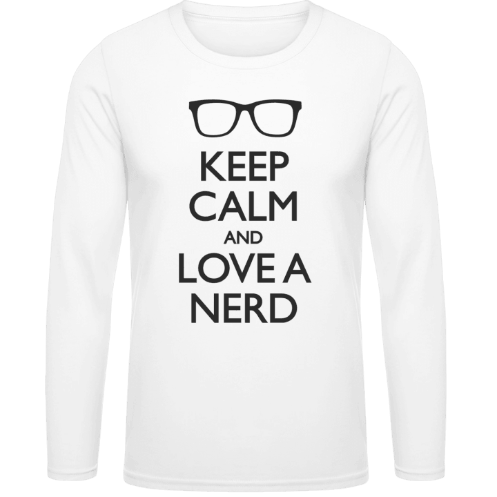 Keep Calm And Love A Nerd Long Sleeve Shirt 0 image
