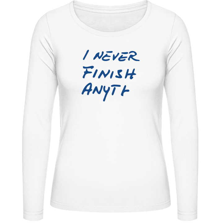 I Never Finish Anything Langermet skjorte for kvinner 0 image