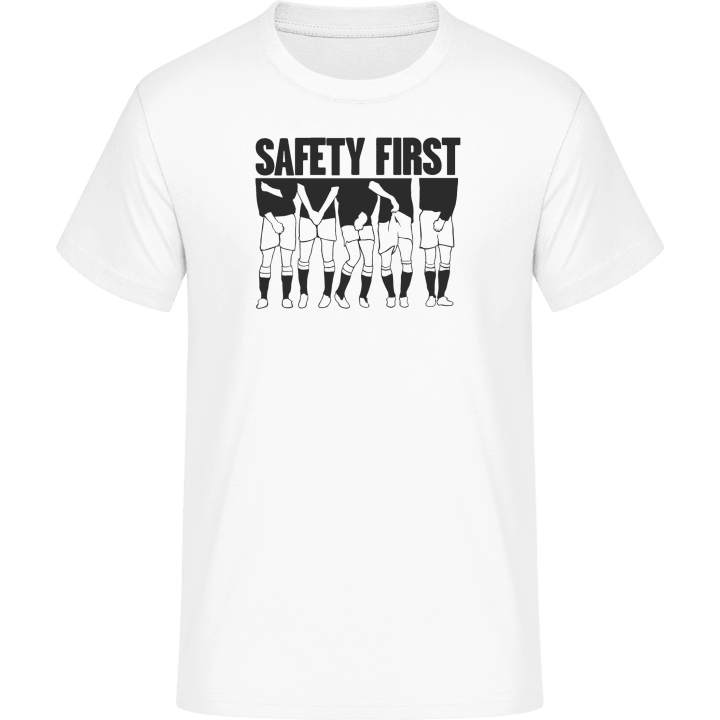 Safety First T-Shirt 0 image