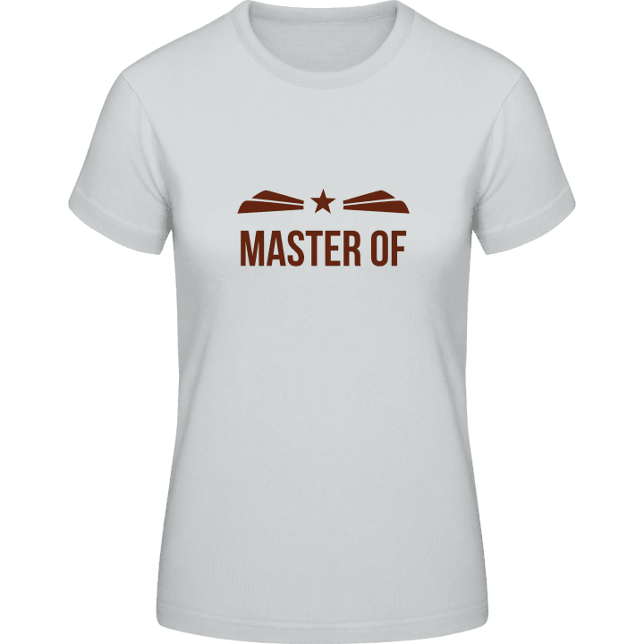 Master of + YOUR TEXT T-shirt för kvinnor 0 image