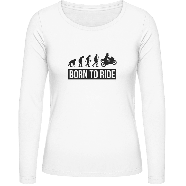Born To Ride Motorbike T-shirt à manches longues pour femmes contain pic