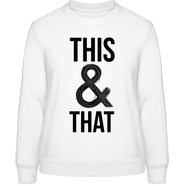 This & That Sweatshirt för kvinnor 0 image